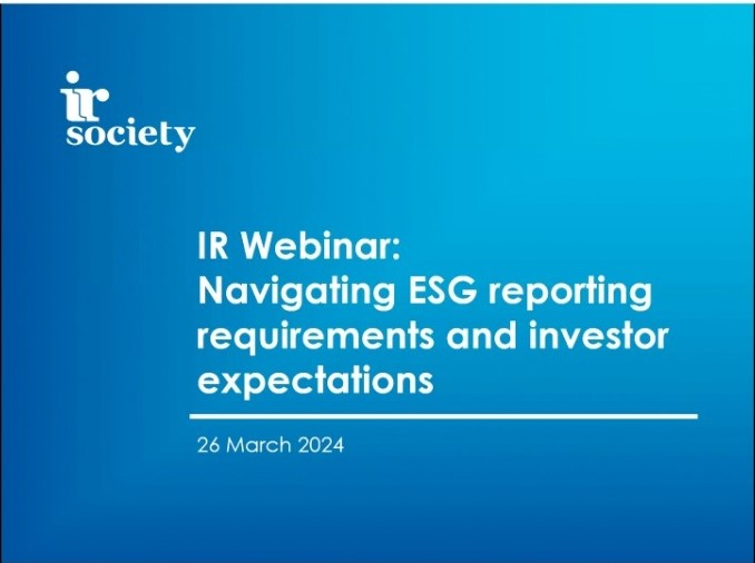 IR Webinar: Navigating ESG Reporting Requirements and Investor Expectations