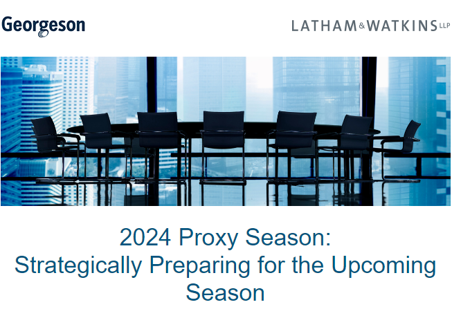 Webcast - 2024 Proxy Season: Strategically Preparing for the Upcoming Season
