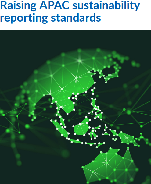 Raising APAC sustainability reporting standards