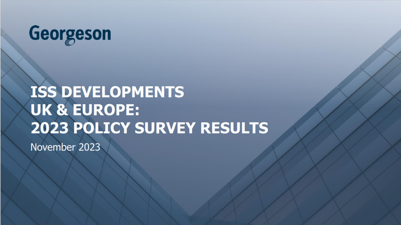 Georgeson Memo. ISS Developments UK & Europe: 2023 Policy Survey Results. November 2023.