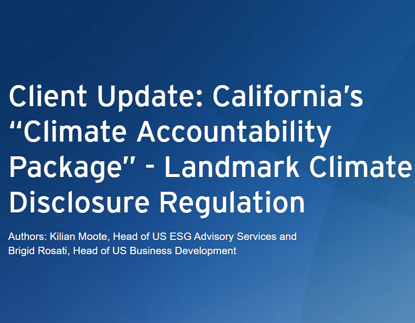 Client Update: California’s “Climate Accountability Package” - Landmark Climate Disclosure Regulation