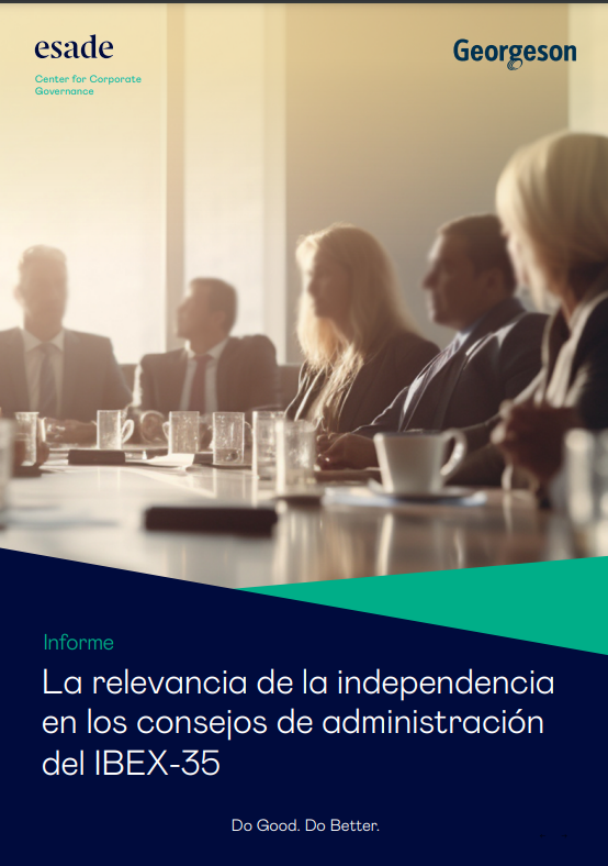 The relevance of independence in the boards of directors of the IBEX-35 (“La relevancia de la independencia en los consejos de administración del IBEX-35”)