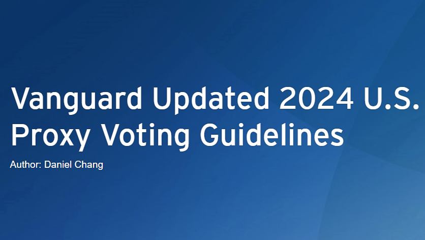 Vanguard Updated 2024 U.S. Proxy Voting Guidelines